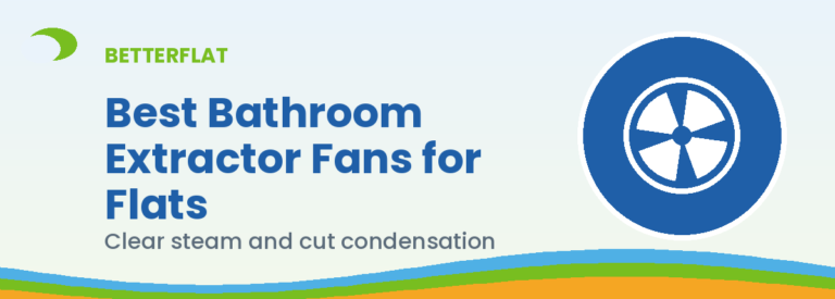 Illustration: best bathroom extractor fans flats — BetterFlat