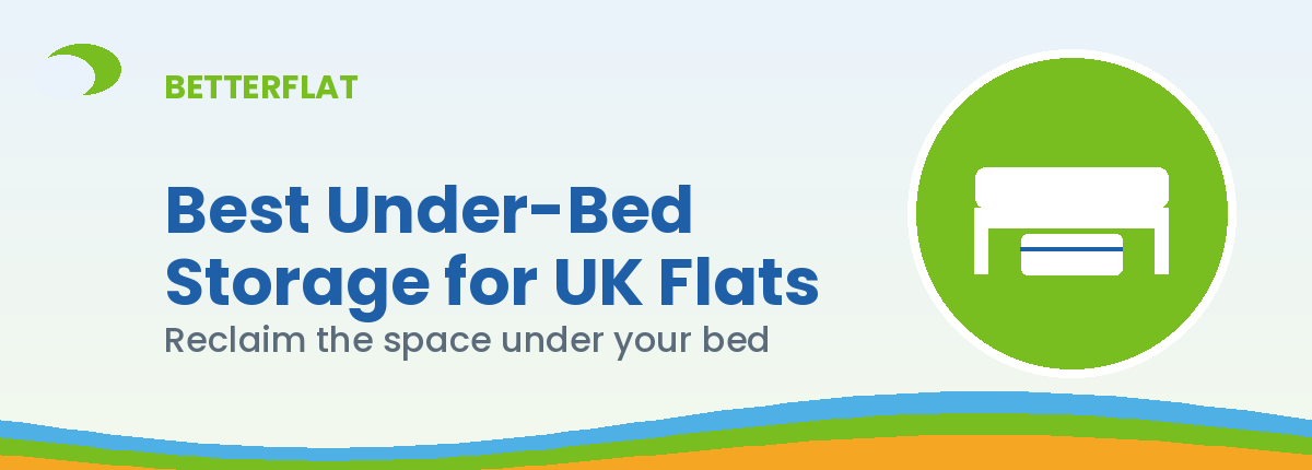 Illustration: best under bed storage — BetterFlat